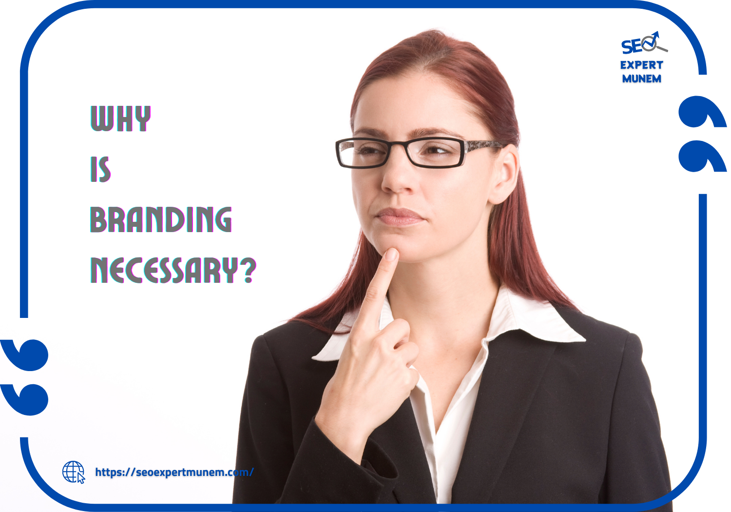 Why is branding necessary?
