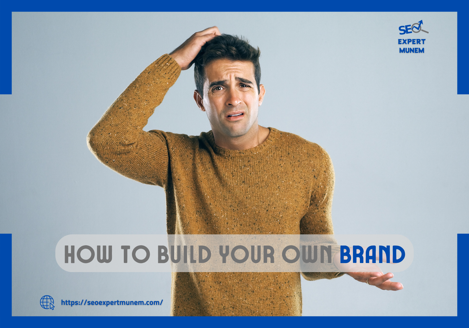 How to build your brand