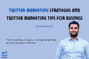 Twitter Marketing Strategies and Marketing Tips for Business