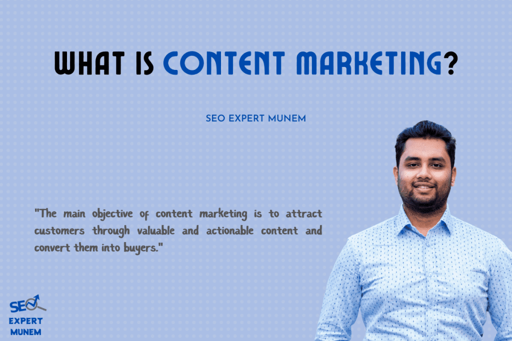 What Is Content Marketing? seo munem