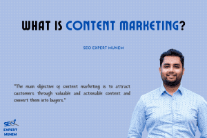 What Is Content Marketing? seo munem